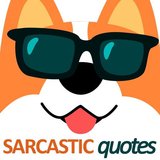 sarcastic quotes - funny statu